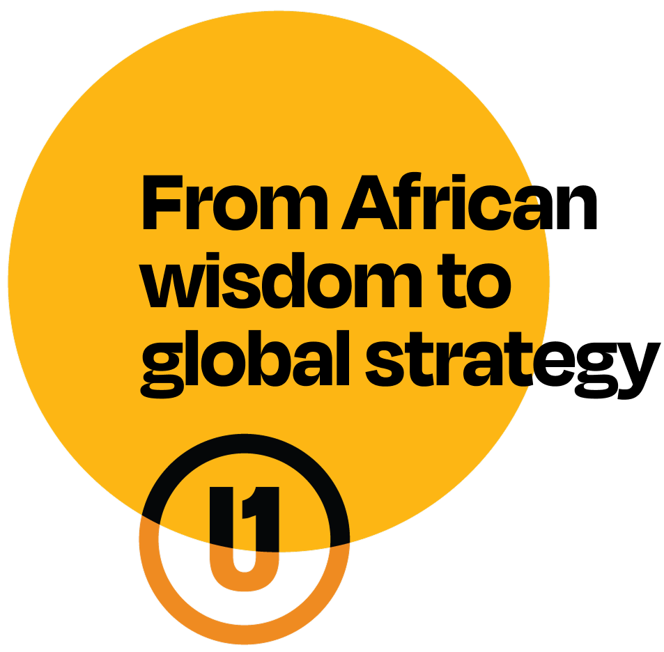African wisdom to global strategy